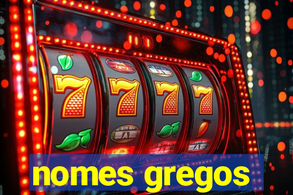 nomes gregos